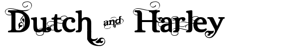Dutch & Harley font preview